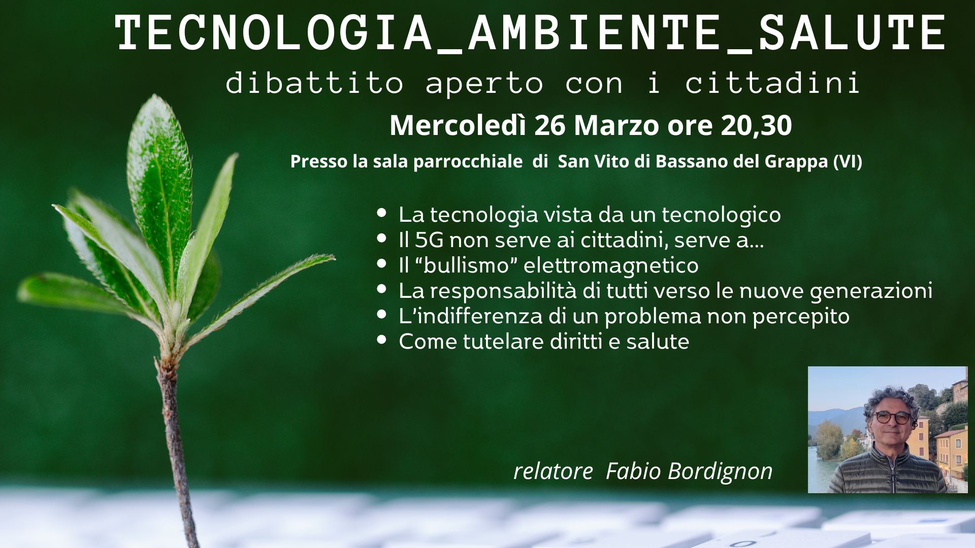 TECNOLOGIA_AMBIENTE_SALUTE: La tecnologia vista da un tecnologico